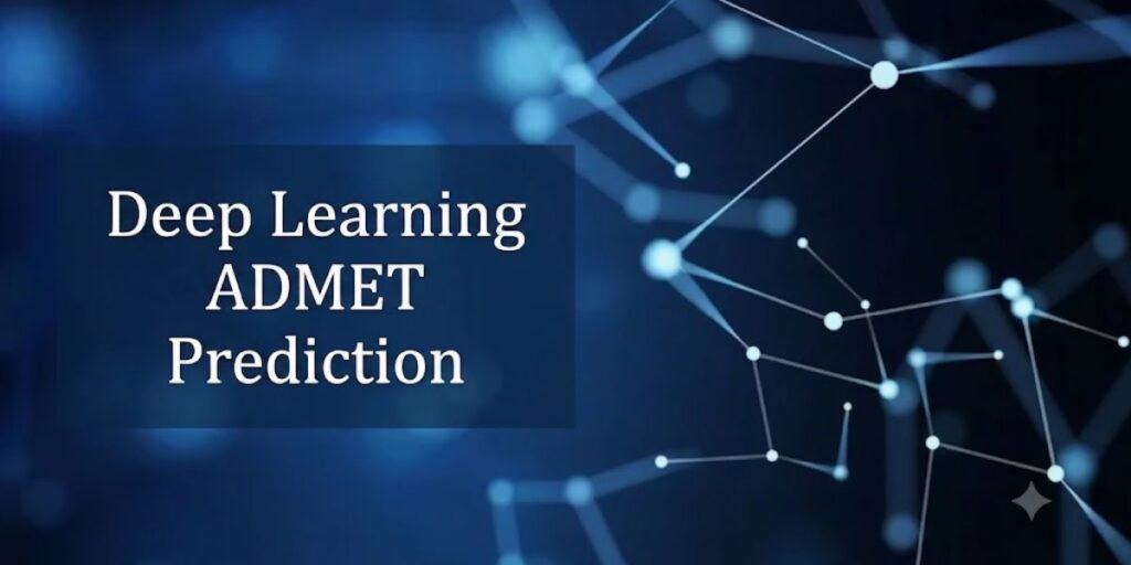 Deep Learning ADMET Prediction