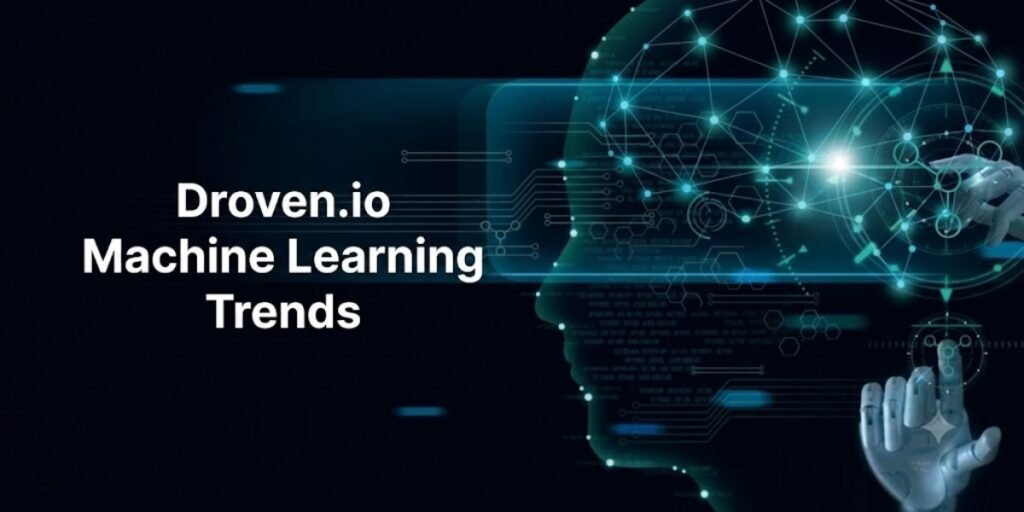 Droven.io Machine Learning Trends