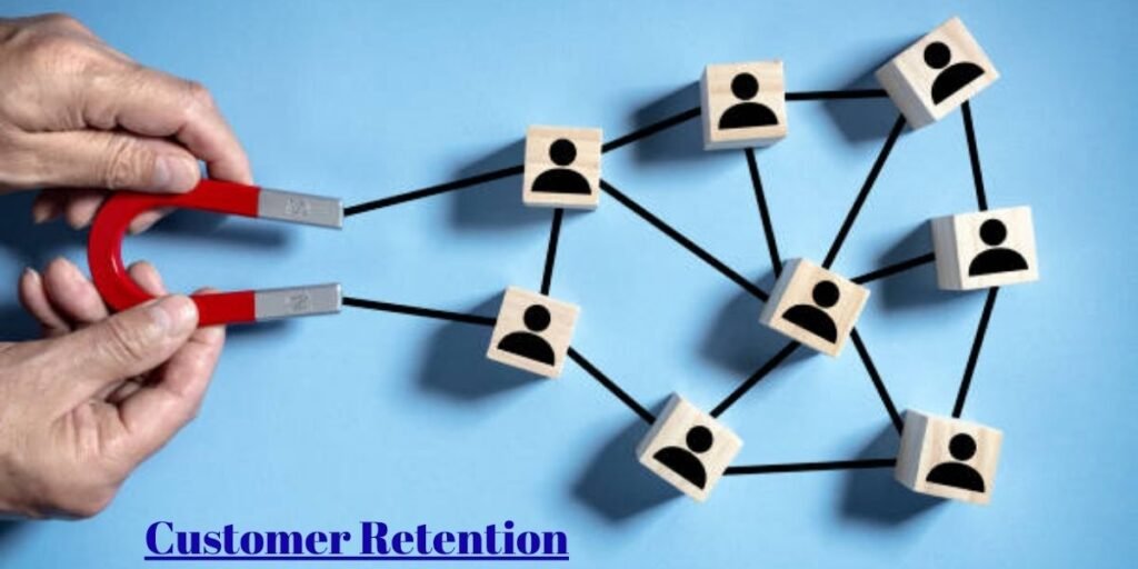 Customer Retention